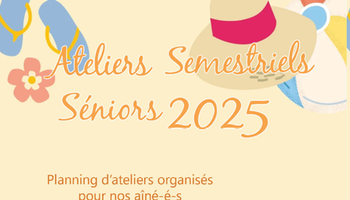 Ateliers semestriels juillet